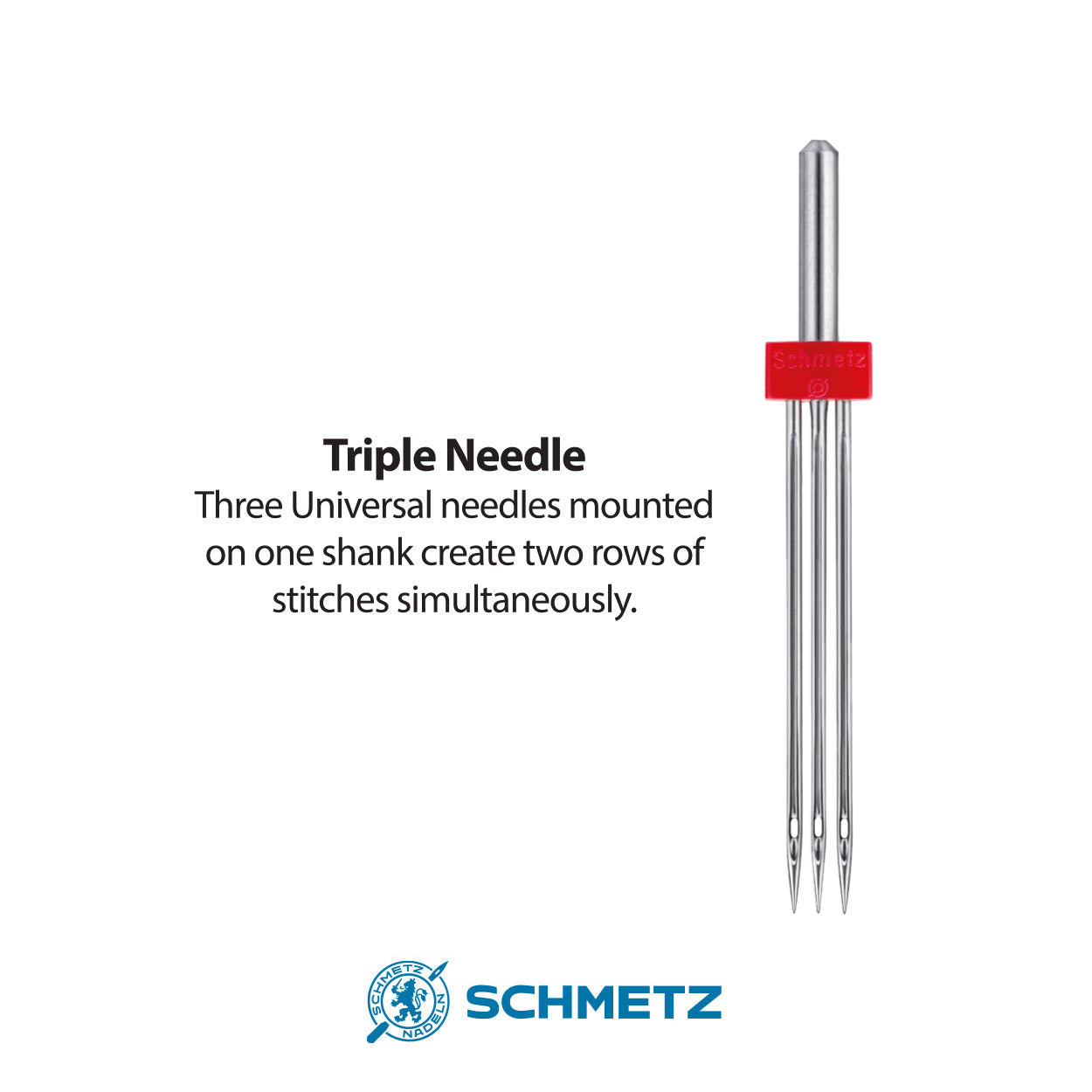 Universal Triple Needle